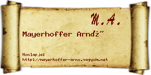 Mayerhoffer Arnó névjegykártya